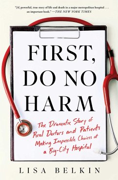 First, Do No Harm (eBook, ePUB) - Belkin, Lisa