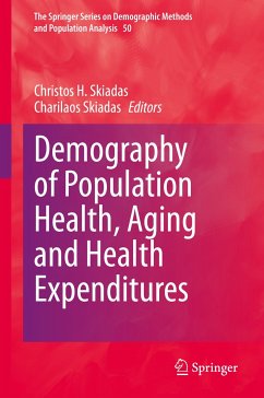 Demography of Population Health, Aging and Health Expenditures (eBook, PDF)