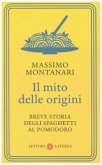 Il mito delle origini. Breve storia degli spaghetti al pomodoro