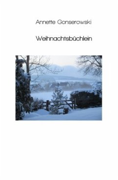 Weihnachtsbüchlein - Gonserowski, Annette