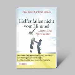 Helfer fallen nicht vom Himmel - Cordes, Paul Josef