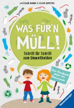 Was für'n Müll! - Gifford, Clive;Wines, Jacquie