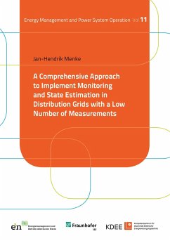 A Comprehensive Approach to Implement Monitoring and State Estimation in Distribution Grids with a Low Number of Measurements - Menke, Jan-Hendrik