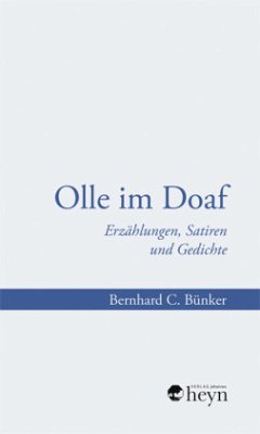 Olle im Doaf - Bünker, Bernhard C.