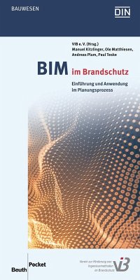 BIM im Brandschutz - Kitzlinger, Manuel;Matthiesen, Ole;Plum, Andreas