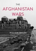 The Afghanistan Wars The Afghanistan Wars