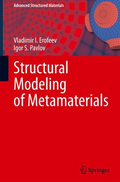 Structural Modeling of Metamaterials - Erofeev, Vladimir I.;Pavlov, Igor S.