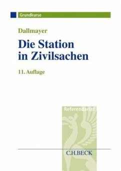 Die Station in Zivilsachen - Dallmayer, Tobias