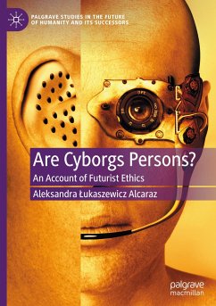 Are Cyborgs Persons? - Lukaszewicz Alcaraz, Aleksandra