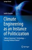 Climate Engineering as an Instance of Politicization