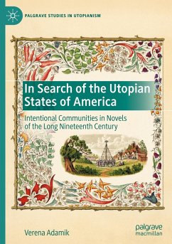 In Search of the Utopian States of America - Adamik, Verena