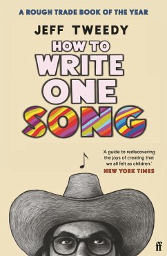 How to Write One Song (eBook, ePUB) - Tweedy, Jeff