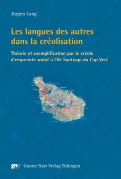 Les langues des autres dans la créolisation (eBook, PDF) - Lang, Jürgen