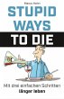 Stupid ways to die (eBook, ePUB) - Bild 1