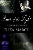 Power of the Light (The Gemini Prophecy, #1) (eBook, ePUB)