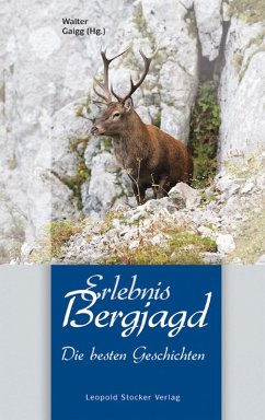Erlebnis Bergjagd (eBook, PDF)