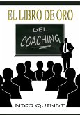 El libro de oro del Coaching (eBook, ePUB)