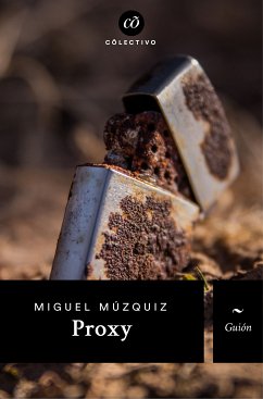 Proxy (eBook, ePUB) - Múzquiz, Miguel