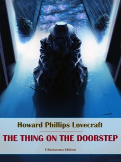 The Thing on the Doorstep (eBook, ePUB) - Phillips Lovecraft, Howard