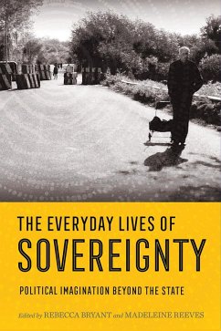 The Everyday Lives of Sovereignty (eBook, ePUB)