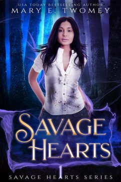 Savage Hearts (eBook, ePUB) - Twomey, Mary E.
