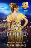 Liebe, Finde Mich (eBook, ePUB)