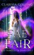 Fae Fair: A young adult portal fantasy... - Bild 1
