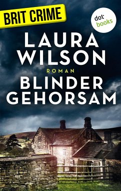 Blinder Gehorsam (eBook, ePUB) - Wilson, Laura