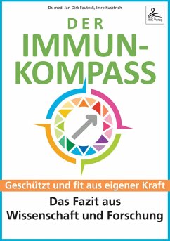 Der Immun-Kompass (eBook, ePUB) - Fauteck, Jan-Dirk; Kusztrich, Imre