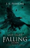 Last Light Falling - Legion, Book IV (eBook, ePUB)