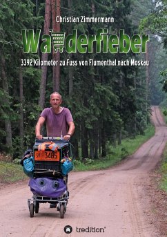 Wanderfieber - Zimmermann, [Christian]