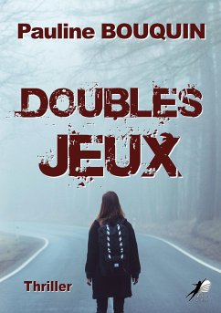 Doubles Jeux (eBook, ePUB) - Bouquin, Pauline