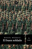 El buen soldado (eBook, ePUB)