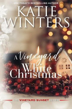 A Vineyard White Christmas (Book 5, #5) (eBook, ePUB) - Winters, Katie