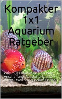Kompakter 1x1 Aquarium Ratgeber (eBook, ePUB) - Check, Powerlifting