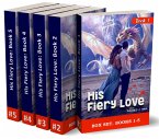 His Fiery Love - Box Set. (Books 1-5) (eBook, ePUB)