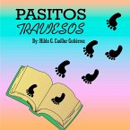 Pasitos Traviesos (eBook, ePUB) Pasitos Traviesos (eBook, ePUB)