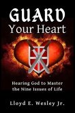 Guard Your Heart (eBook, ePUB)