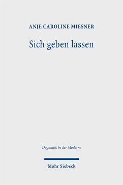 Sich geben lassen (eBook, PDF) - Miesner, Anje Caroline