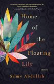 Home of the Floating Lily (eBook, ePUB)