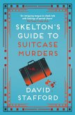 Skelton's Guide to Suitcase Murders (eBook, ePUB)