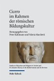 Cicero im Rahmen der römischen Bildungskultur (eBook, PDF)