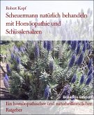 Scheuermann natürlich behandeln mit Homöopathie und Schüsslersalzen (eBook, ePUB)