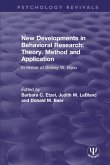 New Developments in Behavioral Research: Theory, Method and Application (eBook, PDF)