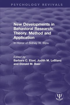 New Developments in Behavioral Research: Theory, Method and Application (eBook, PDF)