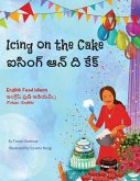 Icing on the Cake - English Food Idioms (Telugu-English) (eBook, ePUB)