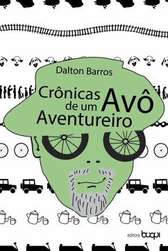 Cover Crônicas de avô aventureiro (eBook, ePUB)