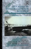 Key Issues in Hunter-Gatherer Research (eBook, ePUB)
