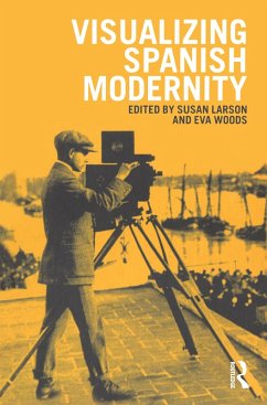 Cover Visualizing Spanish Modernity (eBook, PDF)