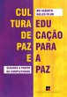 Cultura de paz e educação para a paz... - Bild 1